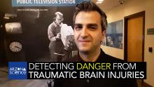 Photo of Kaveh Laksari in the AZPM study with the Arizona Science podcast logo and the text "Detecting Danger From Traumatic Brain Injuries" across the bottom.